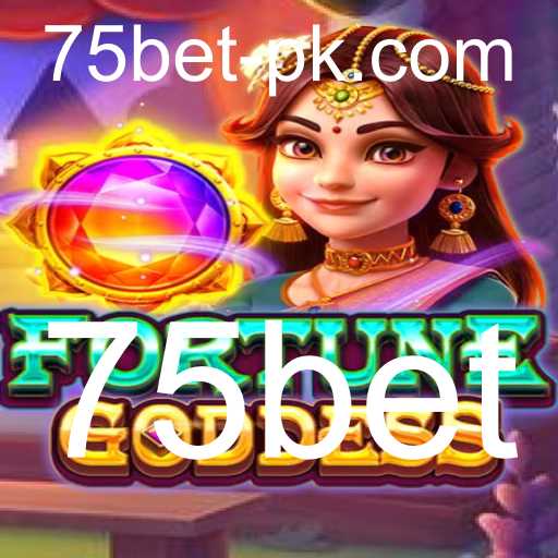 FortuneGoddess: O Fascinante Mundo de 75bet